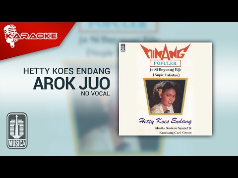 Hetty Koes Endang – Arok Juo (Official Karaoke Video) | No Vocal