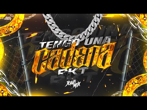 TENGO UNA CADENA RKT - JONA MIX @Salastkbron