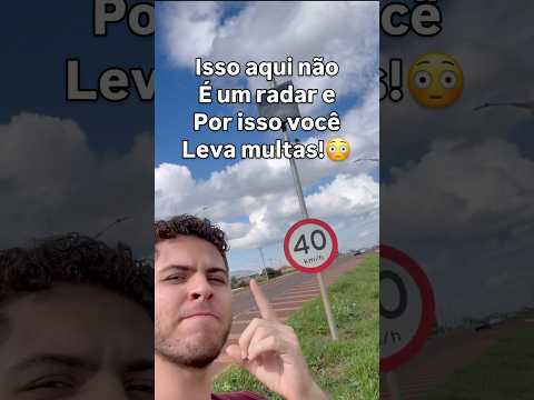 Cuidado isso não é um radar, a verdade está no asfalto e você pode ser multado se não saber disso