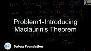 Problem1-Introducing Maclaurin's Theorem