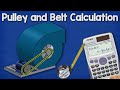 Belt Calculations in Pulley Systems