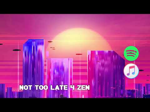 Not Too Late 4 Zen - Synthwave/Synthpop - Royalty Free Music