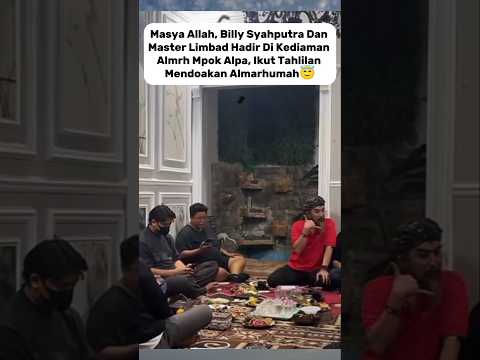 Bang Billy Dan Master Limbad Tahlilan Mpok Alpa😇 #billysyahputra #masterlimbad #mpokalpa