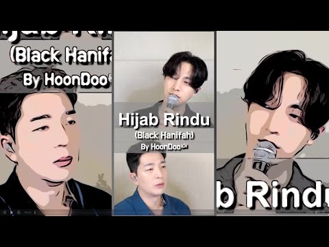 [COVER] 'Hijab Rindu' (MY&KOR Ver) - ‘Black Hanifah🇲🇾’ by HoonDoo🇰🇷