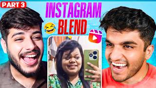 Instagram Blend With Thugs Of Pakistan (Part 3)