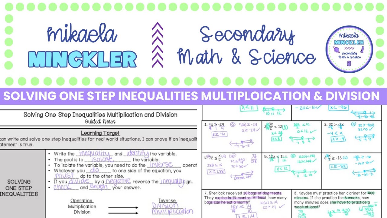 Solving One Step Inequalities: Multiplication and Division