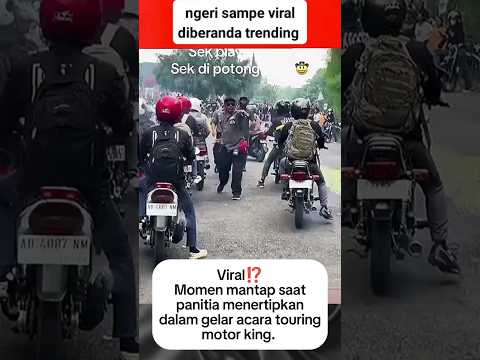 Viral⁉️Momen mantap saat panitia menertipkan dalam gelar acara touring motor king