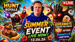 🔴 LIVE! - 🌴 HUNT ROYALE SUMMER EVENT LIVE! NEW CAPYBARA PET + VIP PASS GIVEAWAYS 🎁