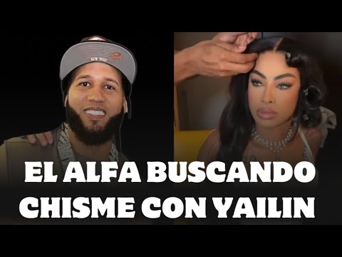 EL ALFA NO SOPORTA NO ESTAR NÚMERO 1 EN DICIEMBRE Y ENVÍA ADVERTENCIA A YAILIN LA MÁS VIRAL