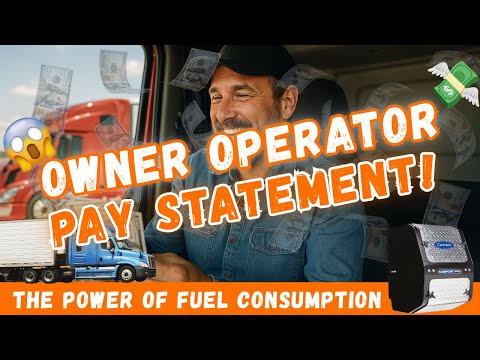 Owner Operator Pay Breakdown | The Power of Fuel Consumption on Your Bottom Line