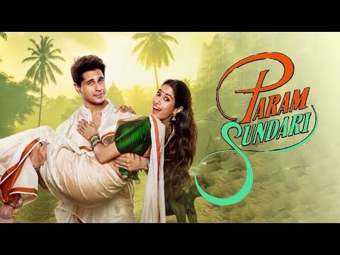 Param Sundari Teaser| Siddharth Malhotra| Janhvi Kapoor| Param Sundari Sidharth Malhotra Trailer