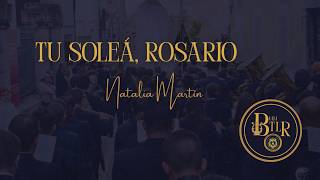 TU SOLEÁ, ROSARIO | BMM de Talavera la Real