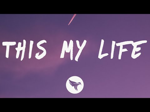 Lyrical Lemonade - This My Life (Lyrics)