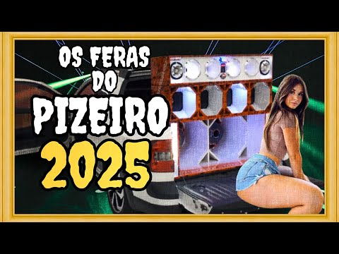 OS FERAS DO PIZEIRO 2025 | REPIQUES ESTRALANDO | FORROZIN PRA PAREDÃO