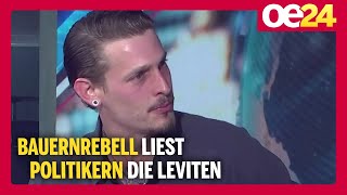 Bauernrebell Tony Schenkermayr liest Politikern die Leviten