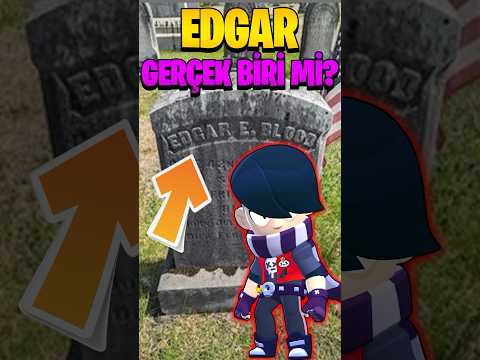 EDGAR GERÇEK BİRİ Mİ ? - Brawl Stars #brawlstars #shorts