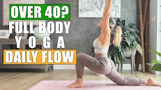 Yoga Over 40: Hip & Lower Back Pain Relief | Full Body Flexibility Flow (All Levels)