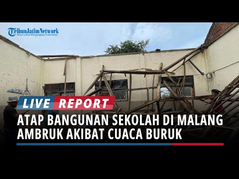 Akibat Cuaca Buruk, Atap Bangunan Sekolah di Malang Ambruk, 300 Siswa Belajar Daring