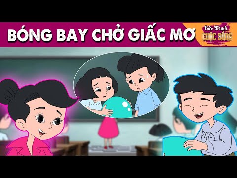 BÓNG BAY CHỞ GIẤC MƠ - PHIM HOẠT HÌNH HAY NHẤT - KHOẢNH KHẮC KỲ DIỆU - TRUYỆN CỔ TÍCH HAY NHẤT