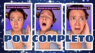 #POV COMPLETO - quando ela toca na orelha, ela pode escutar o que sua alma gêmea escuta