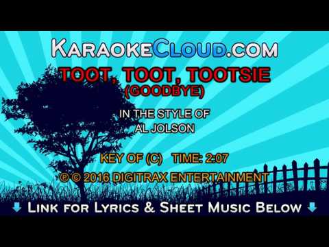 Al Jolson – Toot, Toot, Tootsie (Goodbye) (Backing Track)