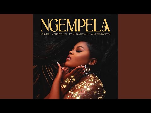 Mashudu & Shakes & Les - Ngempela (Official Audio) feat. Kabza De Small & Murumba Pitch