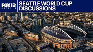 Seattle leaders outline economic impact, plans ahead of 2026 World Cup | FOX 13 Seattle