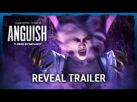 Dead by Daylight | Tome 22: ANGUISH | Reveal Trailer