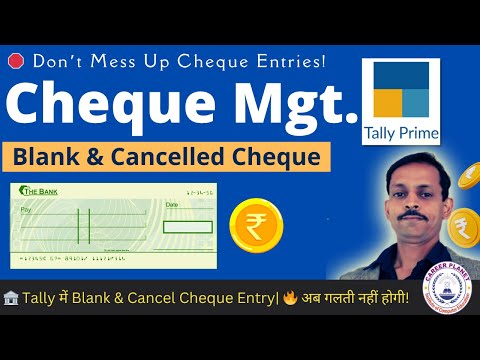 Cheque Management Secrets You Never Knew Existed In Tally Prime
