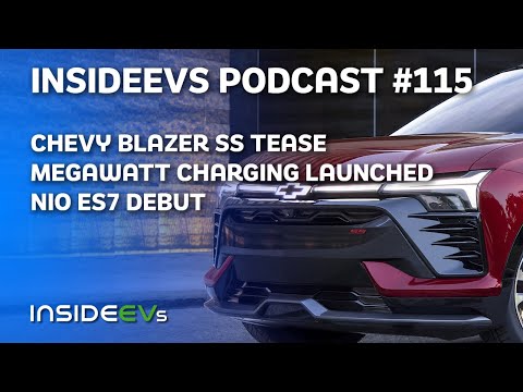 Chevy Blazer SS, Megawatt Charging and NIO ES7