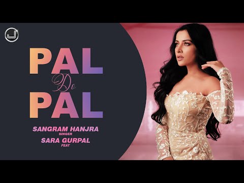 Pal do Pal | Sara Gurpal | Lyrical video | Sangram Hanjra  New Punjabi Song 2024 | Japas Music