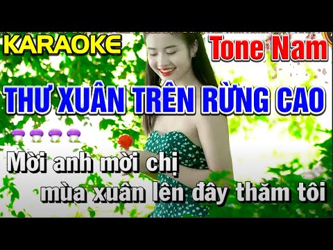 ✔ THƯ XUÂN TRÊN RỪNG CAO Karaoke Nhac Tết 2024 Tone Nam | Bến Tình