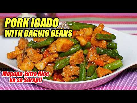 Pork Igado with Baguio Beans! Probably the Best Igado I've Ever Tasted! 🐷🥩✔💯