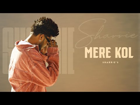 Mere Kol - Sharrie | Unstoppable EP | Dipsy New Punjabi Song 2025