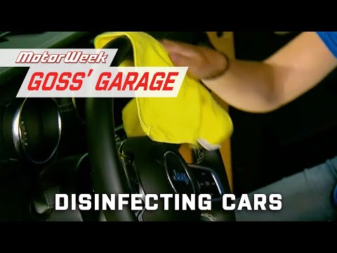 Disinfecting Cars | Goss' Garage