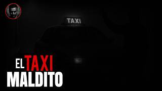 9 ATERRADORAS HISTORIAS DE TAXISTAS (RECOPILACION)- INFRAMUNDO RELATOS