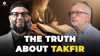 Who Is a Kafir? Traditional Islamic Theology on Takfir | Shaykh Hamza Karamali