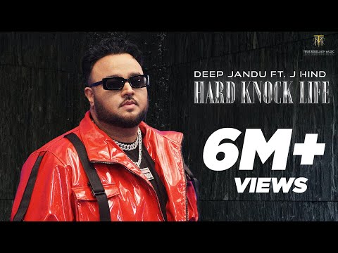 Hard Knock Life (Music Video) Deep Jandu ft. J.Hind | Guri Lahoria | Savio Sandhu