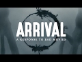 Understanding 'Arrival' and Its Themes
