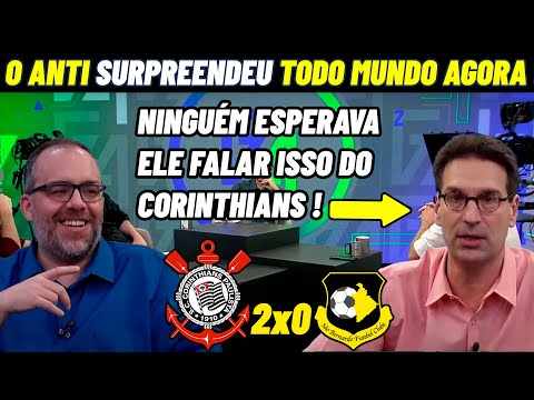 CORINTHIANS FEZ COMENTARISTA FALAR O QUE NINGUÉM ESPERAVA DELE ! CORINTHIANS 2X0 SÃO BERNARDO