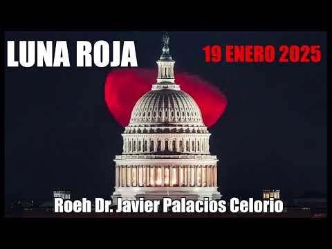 URGENTE !! ⚠️LUNA ROJA ANTES DE LA INVESTIDURA DE TRUMP!! ¿QUÉ SIGNIFICA? 19 ENERO 2025