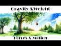 Gravity and Motion Concepts