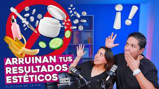 LOS PRINCIPALES ERRORES QUE ARRUINAN TUS RESULTADOS ESTÉTICOS || Dermatólogo opina