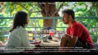 Another Place Another Time | Short Film | Praveen Peter