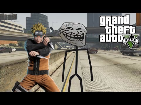FORMAS DE TROLLEAR EN GTA 5 CON NARUTO