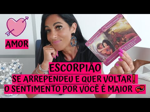 ESCORPIÃO ♏️ AMOR 💖 SE ARREPENDEU E QUER VOLTAR❗ O SENTIMENTO POR VOCÊ É MAIOR 💞