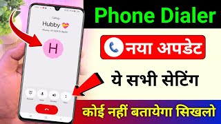 Google Phone Dialer New Update 2025 | All New Features Google Phone Dialer | Phone App New Update 