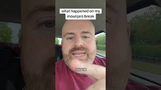what happened on my break from mounjaro #mounjaro #glp1journey #glp1