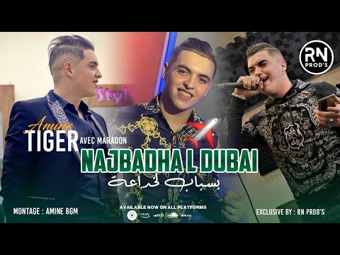 AMINE TIGER 2025 - Najbadha l dubai / بسباب لخداعة | ft Hamouda Maradon ©️(live Exlusive)