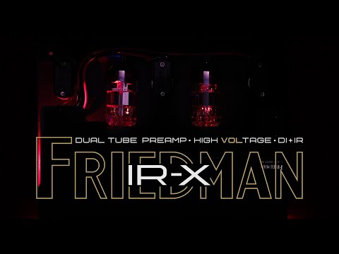 Friedman IR-X Oficial video